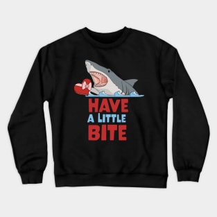 Have a Bite Romantic Shark Crewneck Sweatshirt